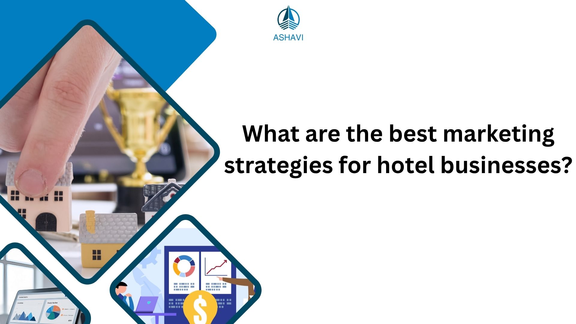 What are the best marketing strategies for hotel businesses?